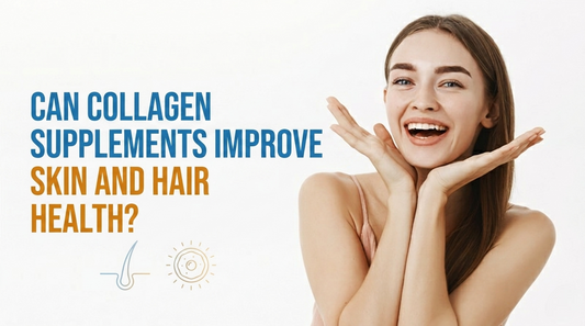 Can Collagen Supplements Improve Skin and Hair Health?